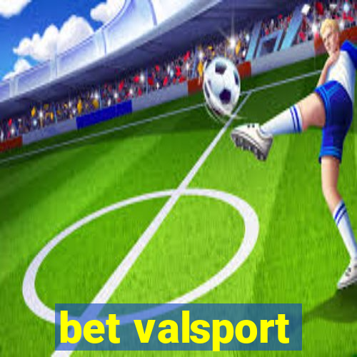 bet valsport